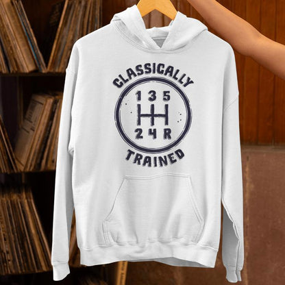 Classically Trained Manual Driver Driving Unisex Hoodie