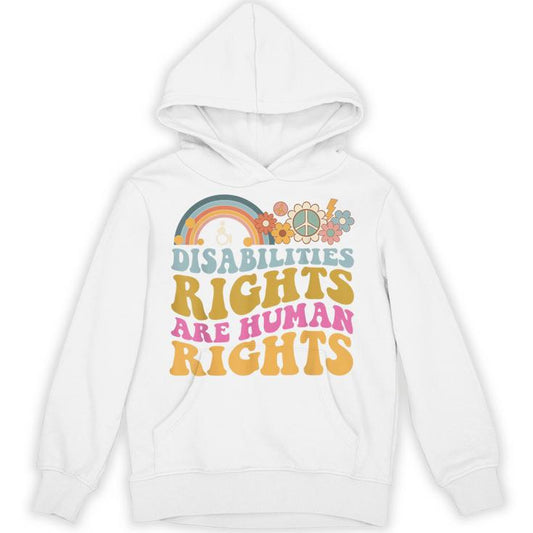 Cool Disability Rights Are Human Rights Support Caregivers Unisex Hoodie