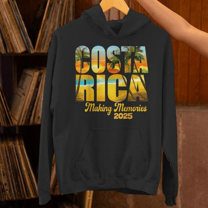 Costa Rica 2025 Making Memories Matching Family Vacation Unisex Hoodie