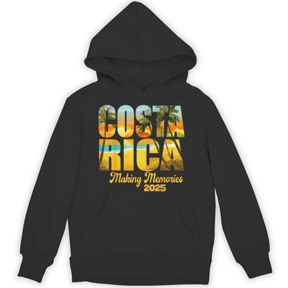 Costa Rica 2025 Making Memories Matching Family Vacation Unisex Hoodie