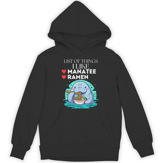 Cute Kawaii Mana Pajamas List Of Things I Like Ramen Kid Unisex Hoodie