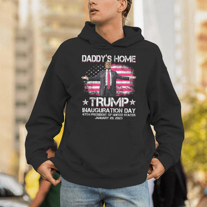 Daddys Home Trump Pink Inauguration Day 2025 Unisex Hoodie