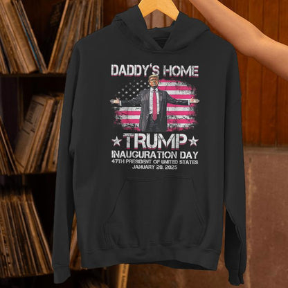 Daddys Home Trump Pink Inauguration Day 2025 Unisex Hoodie