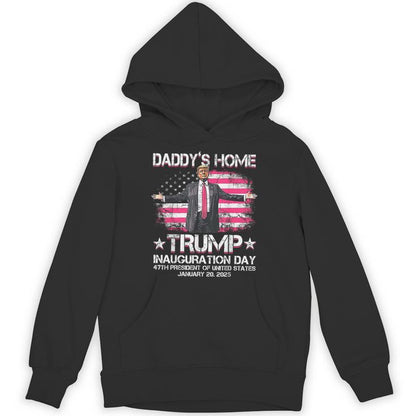 Daddys Home Trump Pink Inauguration Day 2025 Unisex Hoodie