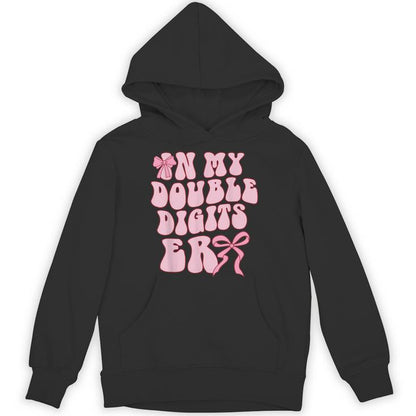 In My Double Digits Era Coquette 10 Year Old 10Th Birthday Unisex Hoodie