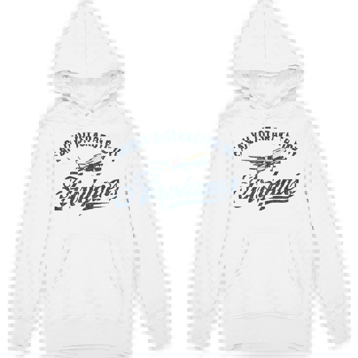 Easily Distracted By Airplanes Plane Lover Vintage Aviation Unisex Hoodie