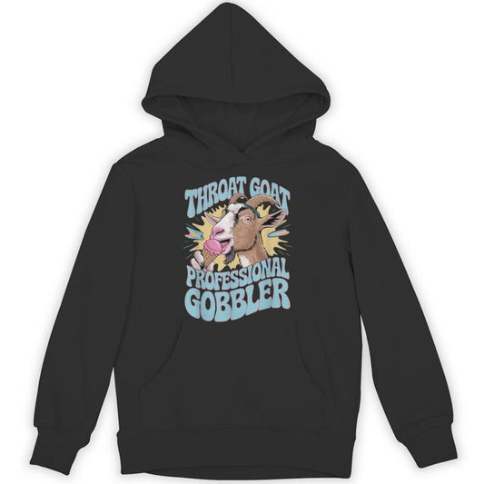 Embarrassing Inappropriate Throat Goat Humor Unisex Hoodie