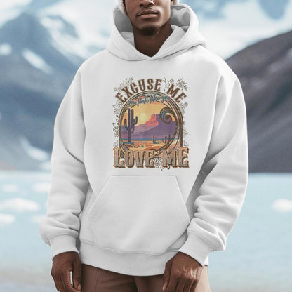 Excuse Me You Look Like You Love Me Desert Western Unisex Hoodie