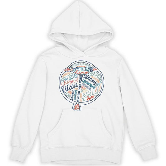 Eyes Anatomy Optometry Future Optometrist Optical Unisex Hoodie