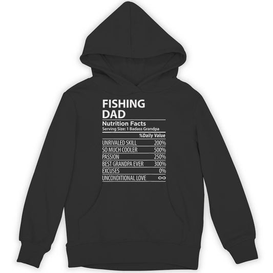 Fishing Dad Nutrition Facts Fishing Dad Unisex Hoodie