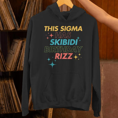 Birthday Skibidi Birthday Rizz Middle School Unisex Hoodie