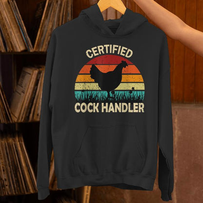 Certified Cock Handler Oddly Specific Meme Unisex Hoodie