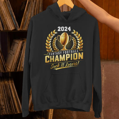 Fantasy Football Champion 2024 Trophy Unisex Hoodie
