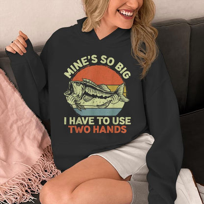 Fishing Mine's Big Use Two Hands Bass Fish Dad Unisex Hoodie
