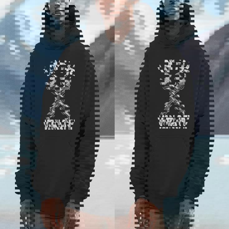 Mechanic Construction Handyman I Am The Warranty Unisex Hoodie