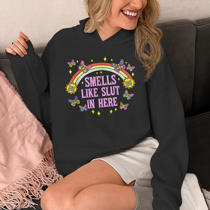 Smells Like Slut In Here Offensive Adult Humor Y2k Unisex Hoodie