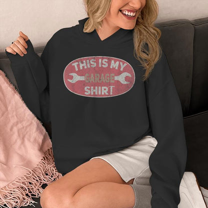 This Is My Garage Outfit Mechanic Dad Garage Lover Unisex Hoodie