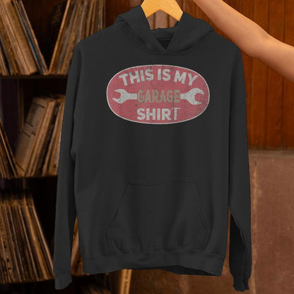 This Is My Garage Outfit Mechanic Dad Garage Lover Unisex Hoodie