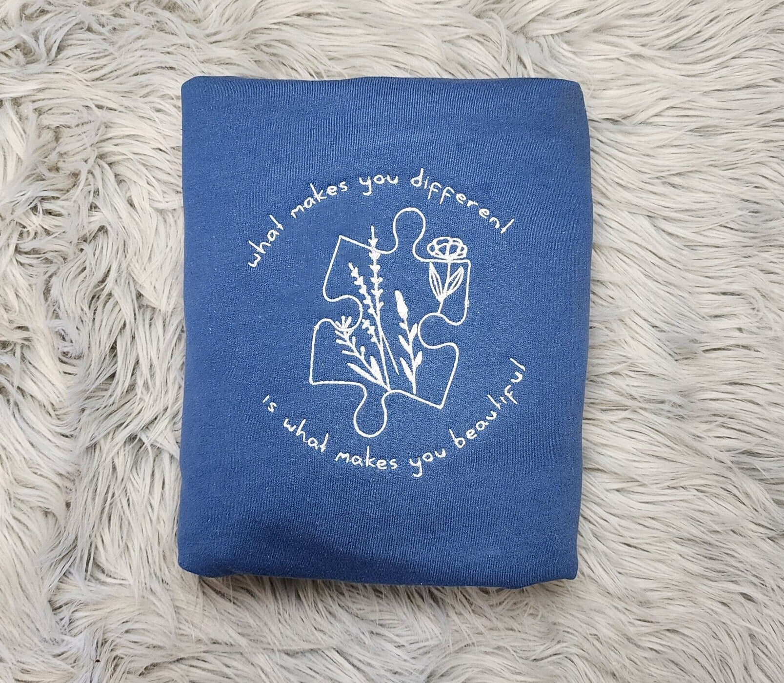Embroidered Autism Awareness Sweatshirt - What Makes You Different Is What Makes You Beautiful Shirt Unisex Sweatshirt or Hooded Sweatshirt