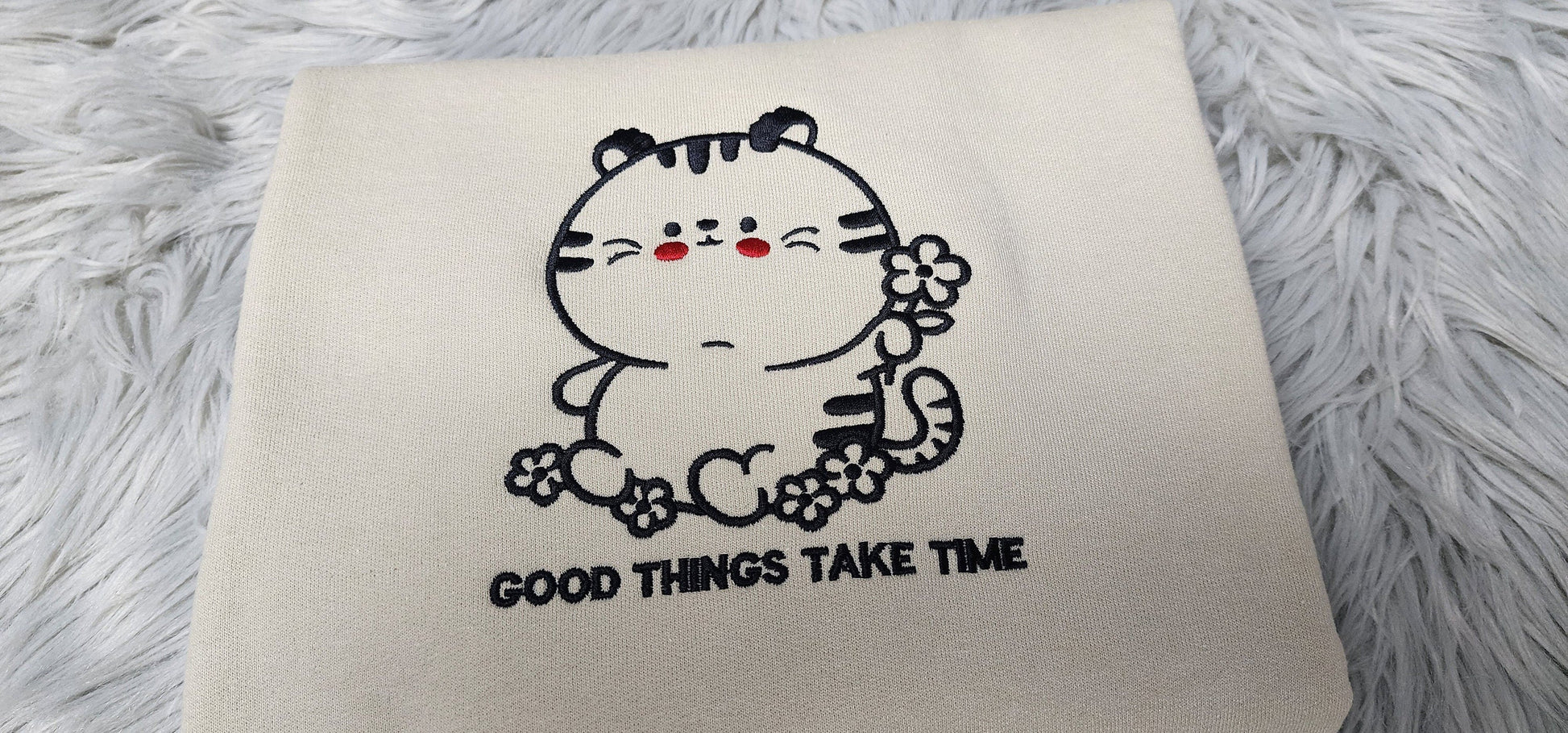 Kawaii Tiger Embroidered Crewneck - Good Things Take Time Crewneck - Cute Tiger Sweatshirt - T-Shirt - Sweatshirt - Hoodie