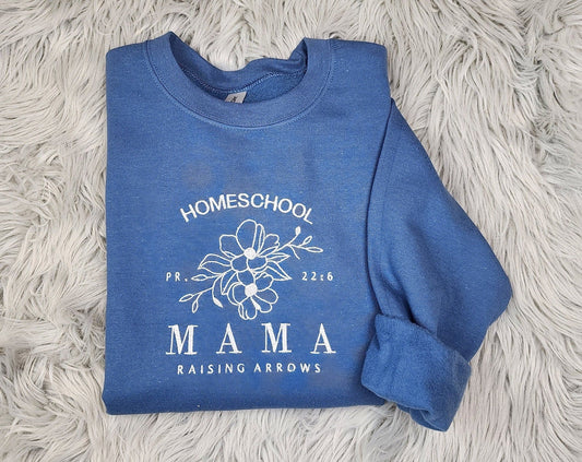 Homeschool Mama Embroidered Crewneck - Mama Crewneck - Cute Mama Shirt - Raising Wild Flowers - T-Shirt - Sweatshirt - Hoodie - Gift for Her
