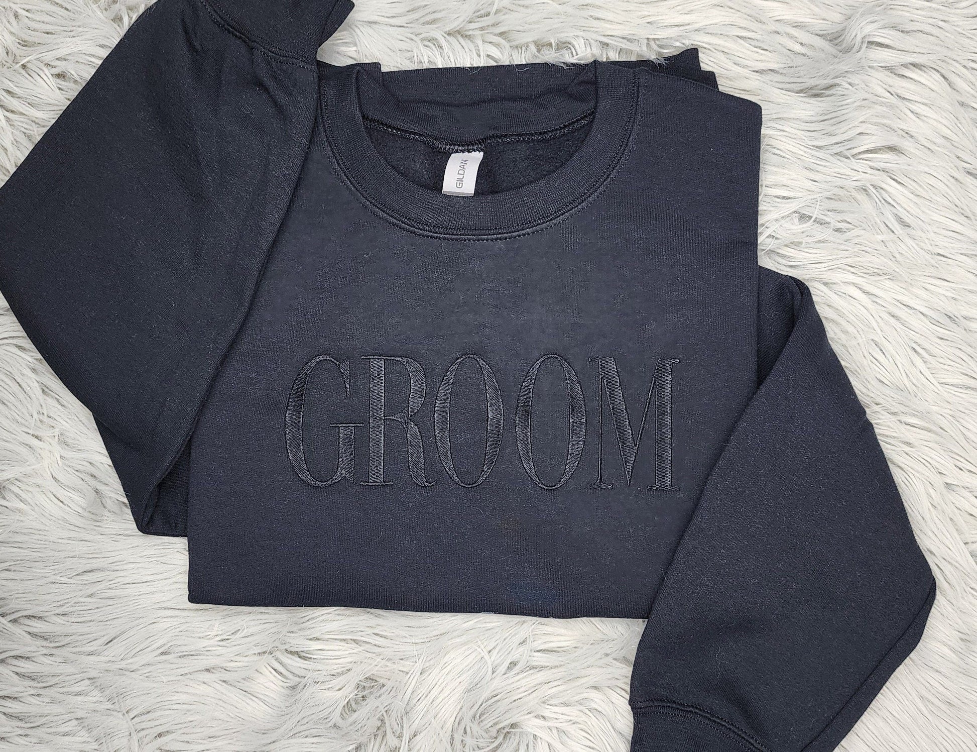 Embroidered Groom Crewneck Sweatshirt or Hooded Sweatshirt - Groom Embroidered Crewneck - Couples sweatshirts