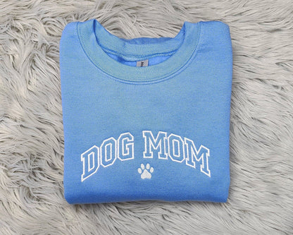 Embroidered Dog Mom Sweatshirt with Paw Print - Gift For Dog Mama - Dog Mom Crewneck or Hoodie