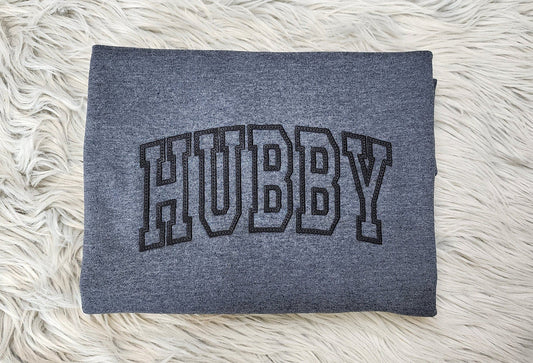 Hubby Varsity Lettering Embroidered Crewneck - Hubby Sweatshirt -Couples sweatshirt - Gift For Him - Crewneck T-Shirt - Sweatshirt - Hoodie