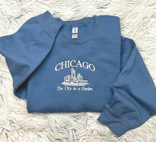 Chicago Embroidered Crewneck - The city in a Garden - Embroidered Gifts - T-Shirt - Sweatshirt - Hoodie