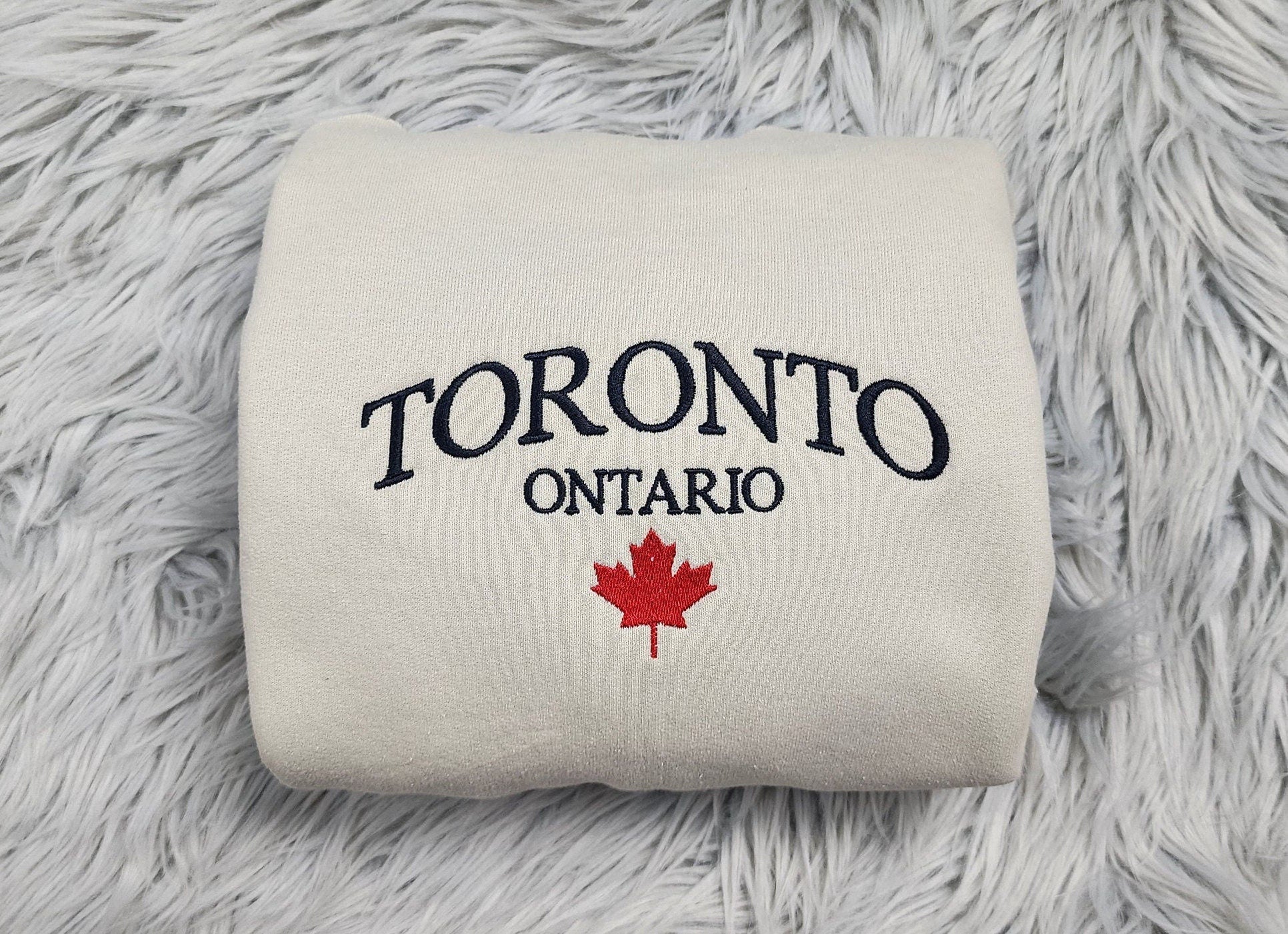 Toronto Ontario Embroidered Crewneck - Embroidered Canada Crewneck - Embroidered Gifts - T-Shirt - Sweatshirt - Hoodie