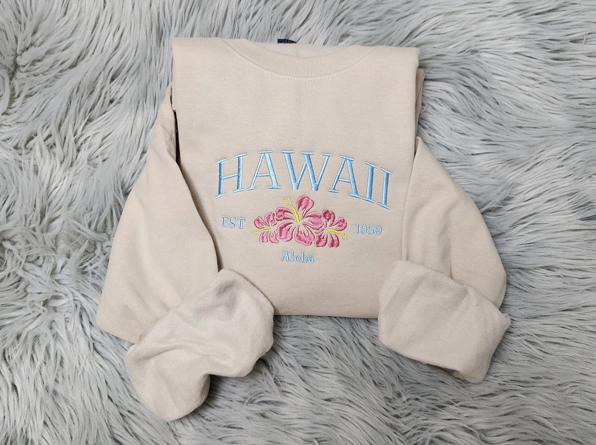 Embroidered Hawaii Aloha State Sweatshirt,  Aloha Hawaii Unisex Sweatshirt great for men and women Sweatshirt or Hooded Sweatshirt