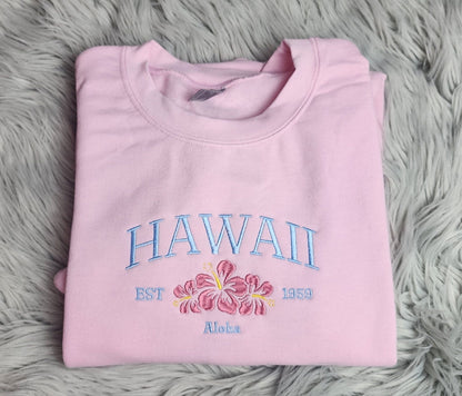 Embroidered Hawaii Aloha State Sweatshirt,  Aloha Hawaii Unisex Sweatshirt great for men and women Sweatshirt or Hooded Sweatshirt