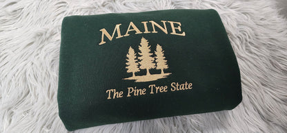 Maine Embroidered Crewneck - The Pine Tree State - Embroidered Gifts - T-Shirt - Sweatshirt - Hoodie