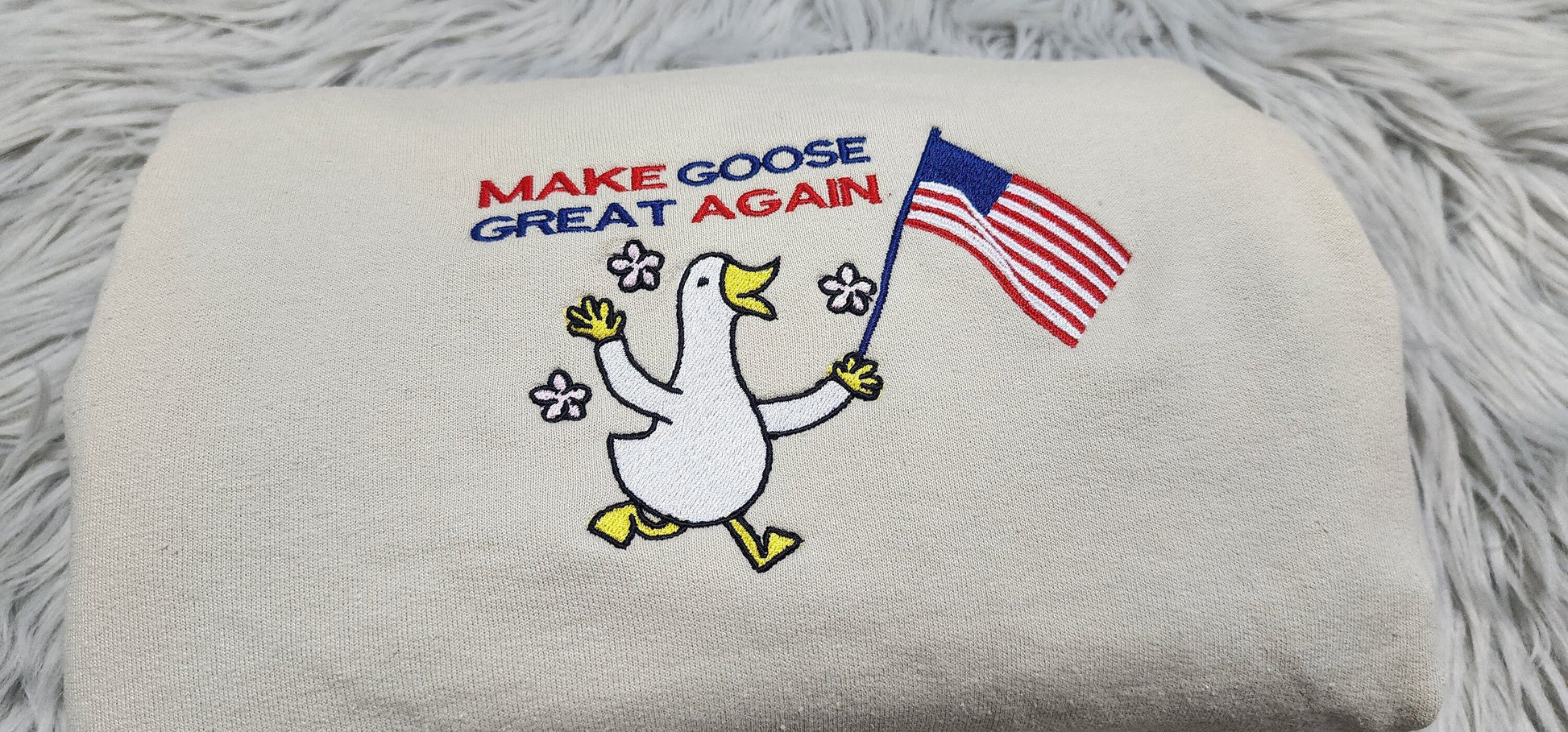 Make Goose Great Again Embroidered Crewneck - Silly Goose Crewneck - or Hoodie, Embroidered Gift