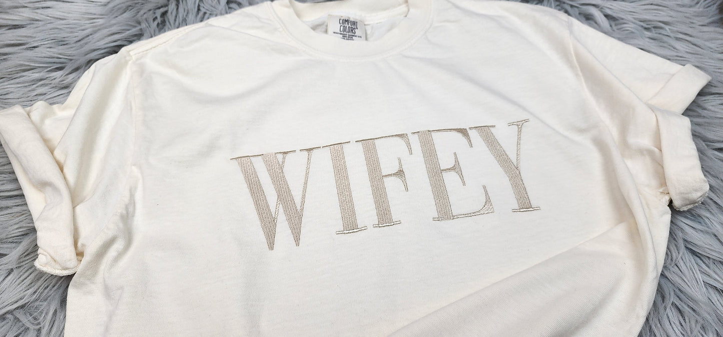 Wifey Comfort Colors Embroidered Crewneck T-Shirt - Gift for Wife - Anniversary Gift - Gift for her