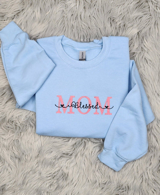 Blessed Mom Embroidered Crewneck - Mama Embroidered Crewneck - Gift for mom - Mother's Day