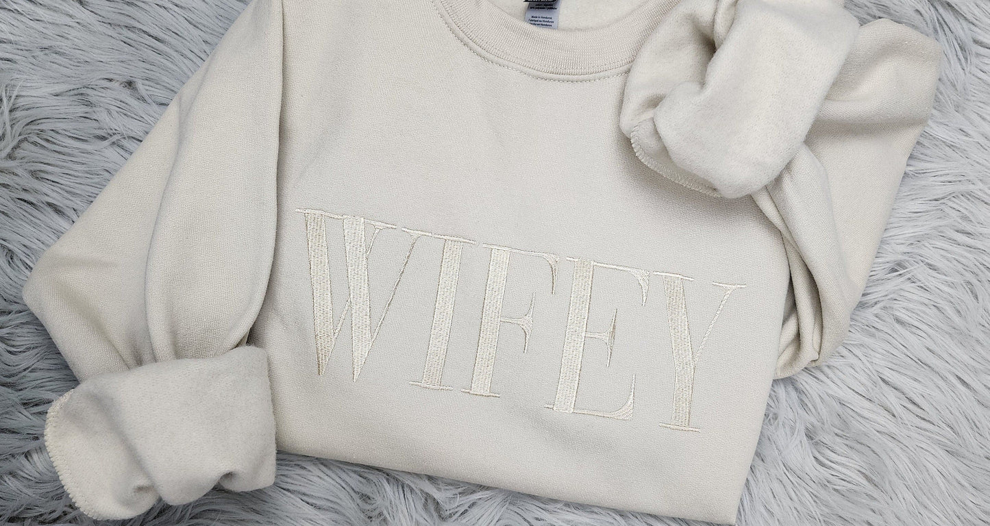Wifey Embroidered Crewneck - Wedding Gift - Gift For Her - Wifey Hubby Shirt