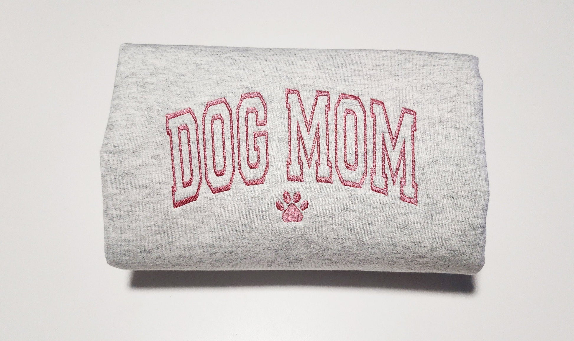 Embroidered Dog Mom Sweatshirt - Dog Mama Gift
