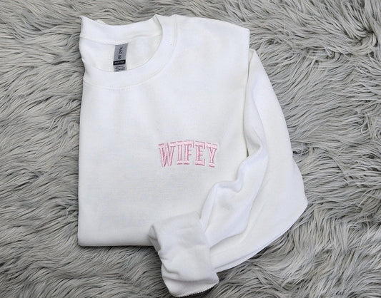 Embroidered Wifey Pocket Logo Crewneck Shirt - Embroidered Wifey - Pocket Logo Embroidery - Custom Embroidery