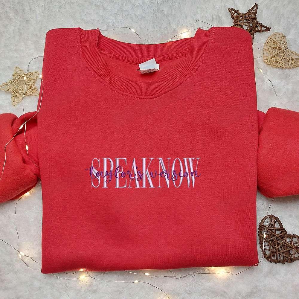 Speak Now Taylors Version Embroidered Shirt Celebrity Embroidered Hoodie Best Music Gift For Fans