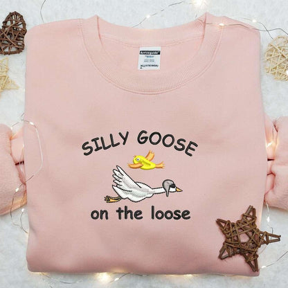Silly Goose on the Loose Embroidered Shirt Animal Embroidered Shirt Cute Embroidered Shirt