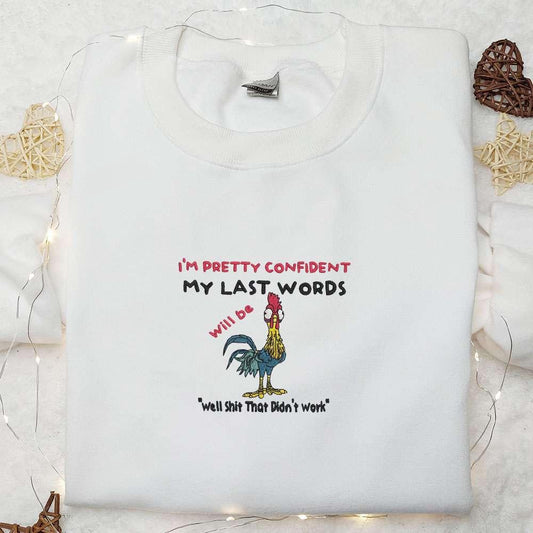 Im Pretty Confident Funny Chicken Embroidered Shirt Animal Embroidered Hoodie Best Gift Ideas