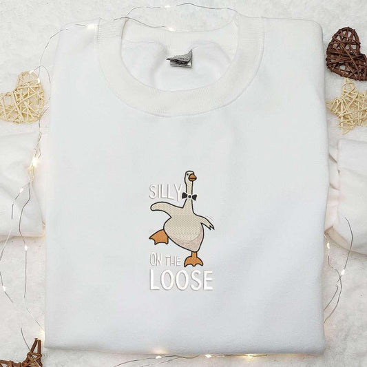 Silly Goose on the Loose Embroidered Shirt Animal Embroidered Shirt Funny Embroidered Shirt 1