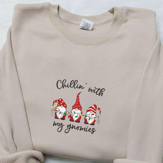Chillin With My Gnomies Embroidered Shirt Christmas Embroidered Hoodie Best Gifts For Family 1