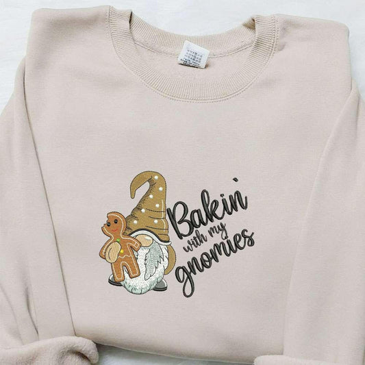 Baking With My Gnomies Gingerbread Embroidered Shirt Christmas Embroidered Hoodie Best Gift For Family