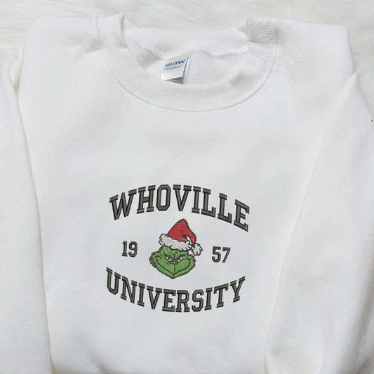 Whoville University 1957 Grinch Embroidered Shirt Christmas Embroidered Hoodie Best Gifts For Family