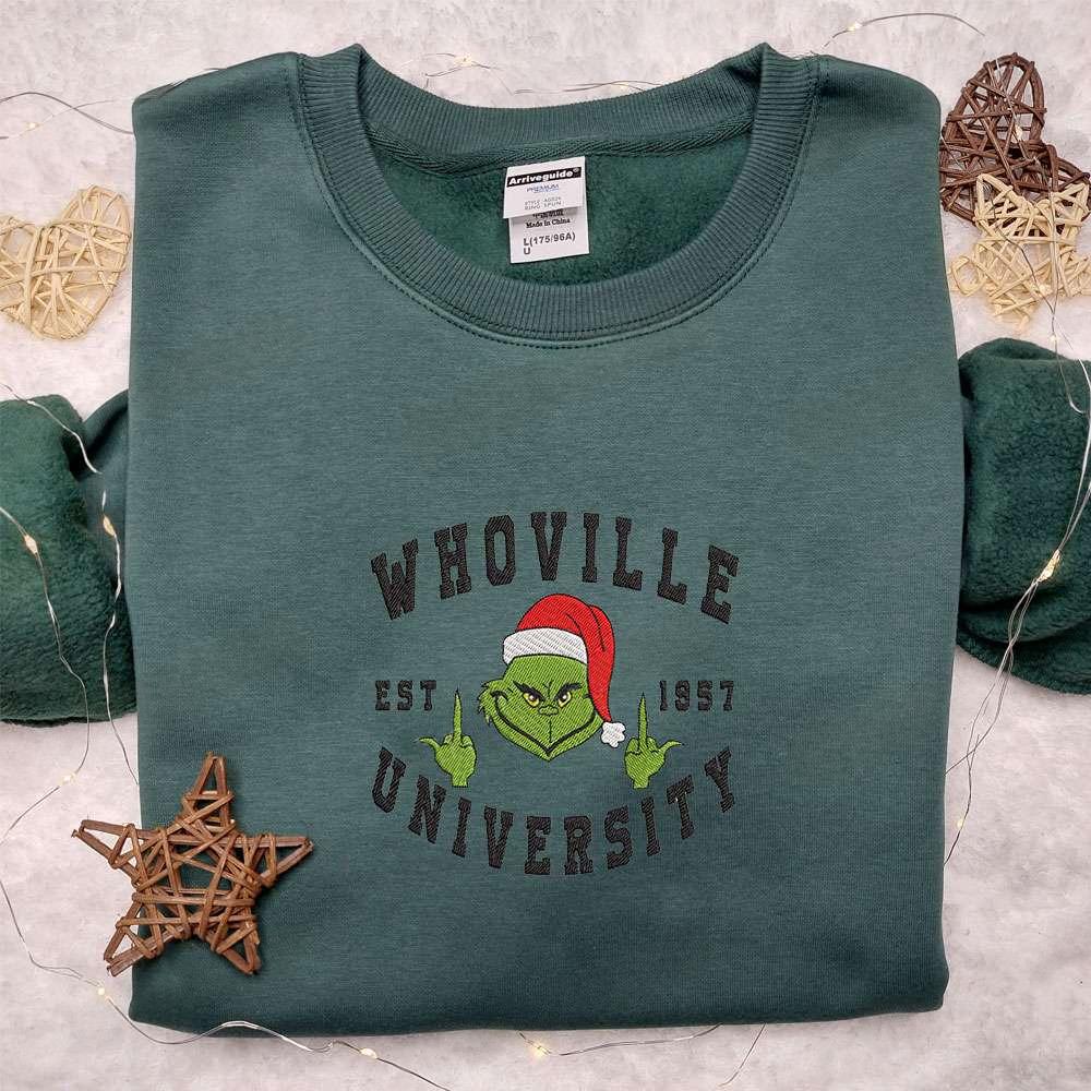 Whoville University Est 1957 Grinch Embroidered Shirt Christmas Embroidered Hoodie Best Gifts For Family