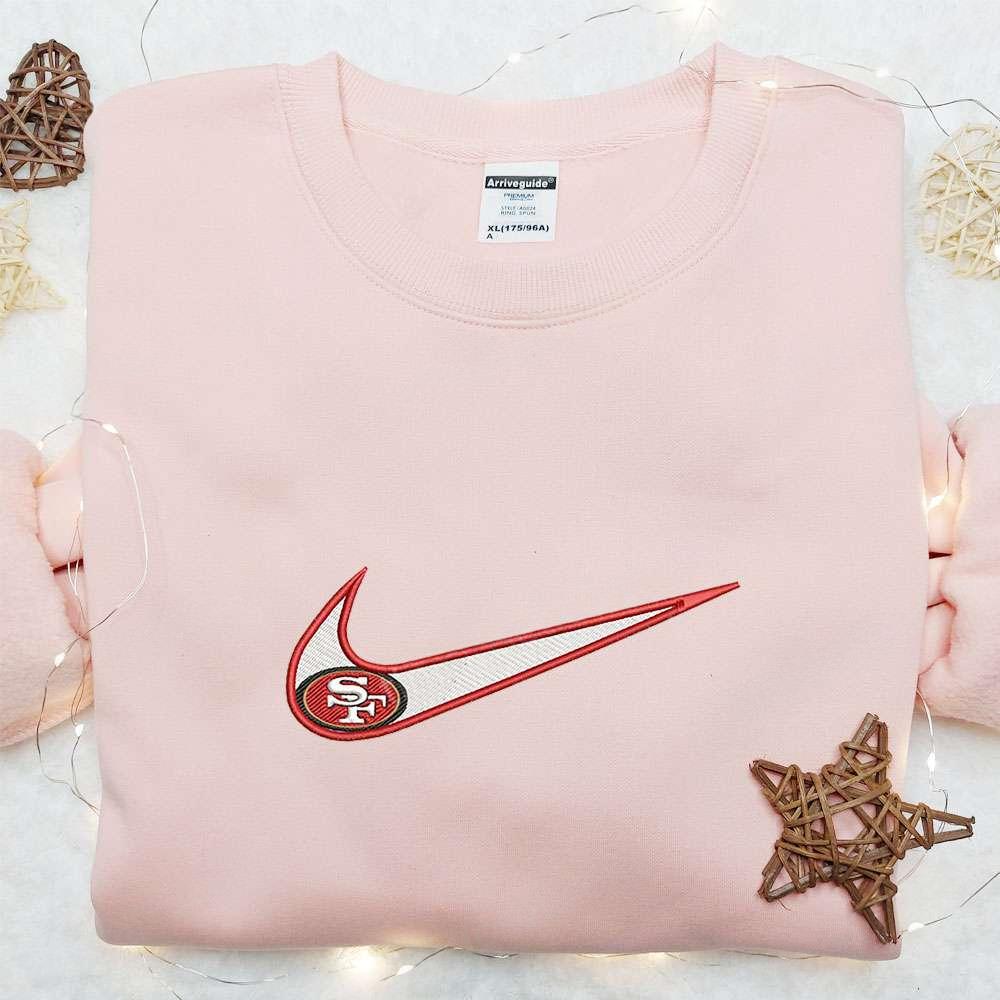 San Francisco 49ers x Nike Swoosh Embroidered Shirt NFL Sports Embroidered Hoodie Best Fandom Gift Ideas 1