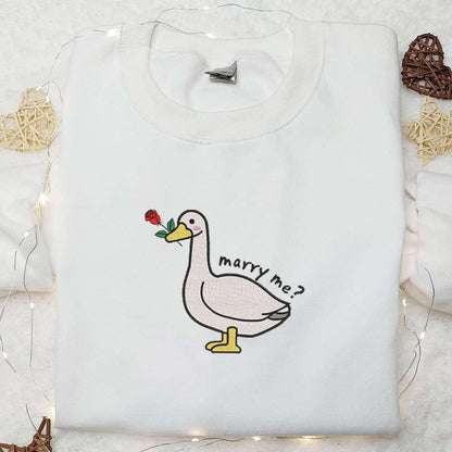 Marry Me Silly Goose Embroidered Shirt Animal Embroidered Shirt Valentines Day Embroidered Shirt