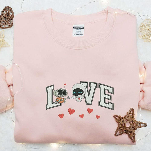Wall E And Eve Love Hearts Embroidered Shirt Disney Characters Embroidered Hoodie Valentine Gift Ideas